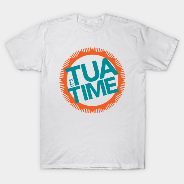 It's Tua Time T-Shirt by BinarySunset